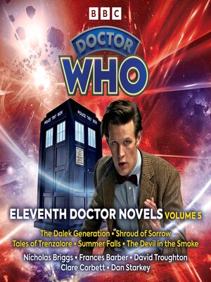 cover image of Doctor Who: Eleventh Doctor Novels, Volume 5